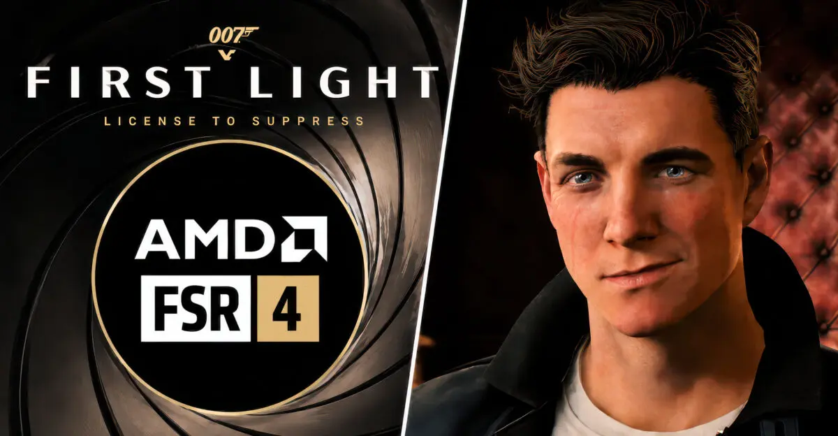 007 First Light PC Lacks FSR 4.1 Due to Baked-in FSR 3.1.5