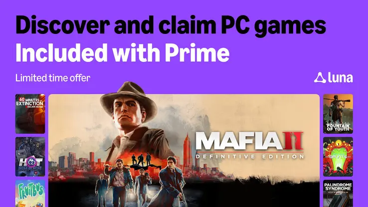 Amazon Luna offers Mafia II Definitive Edition and Fruitbus as free GOG codes for Prime members.
