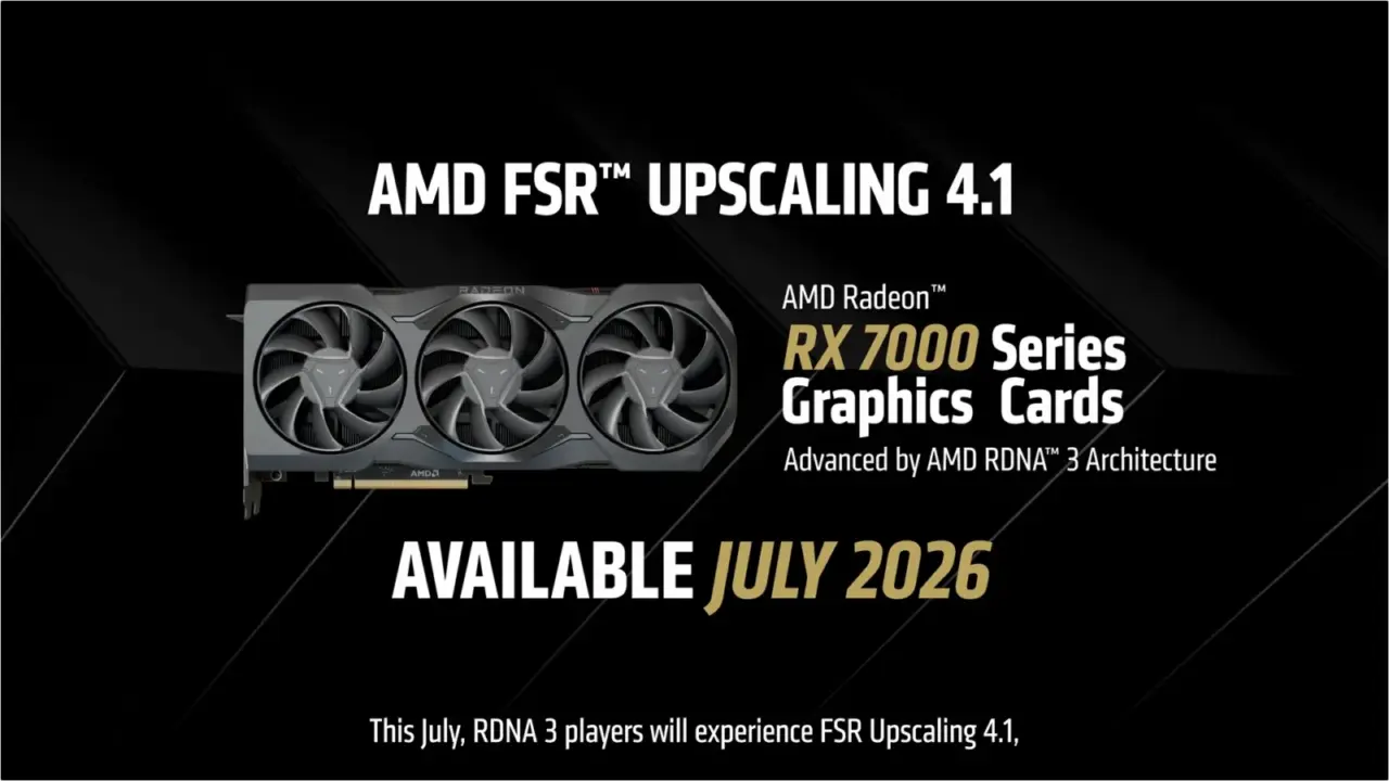 AMD FSR 4.1 Arrives July for RDNA 3, RDNA 2 in 2027