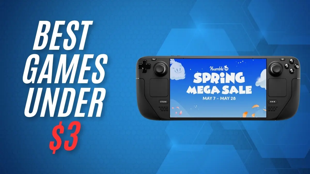 Best Steam Deck games under $3 in Humble Spring Mega Sale
