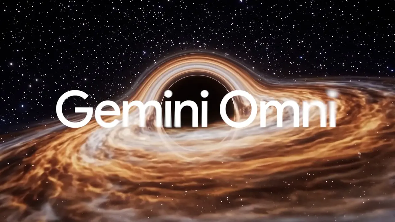 Google Launches Gemini Omni Flash: Multimodal AI for Video Generation and Editing