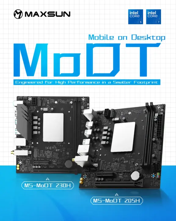 Maxsun Launches MS-MoDT 230H/205H Motherboards with Core 7 230H and Core 5 205H Processors