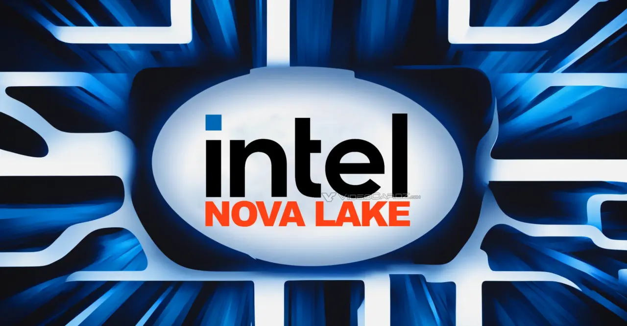 Intel Nova Lake