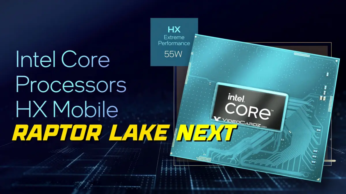 Intel Raptor Lake Next Leaked: Core 9 200HX Hits 24 Cores in HX Series