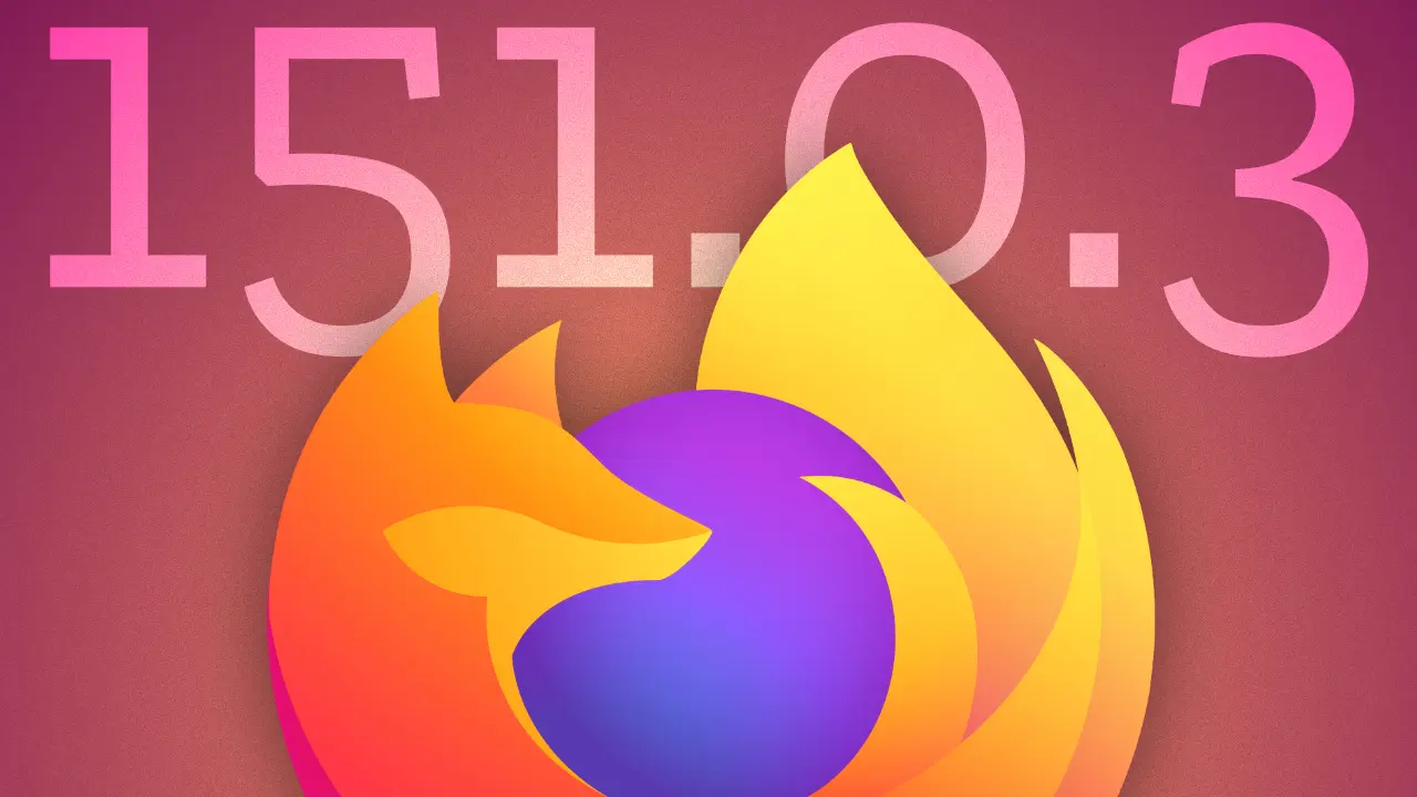 Mozilla Firefox 151.0.3 Update Fixes VPN Button and Table Layout