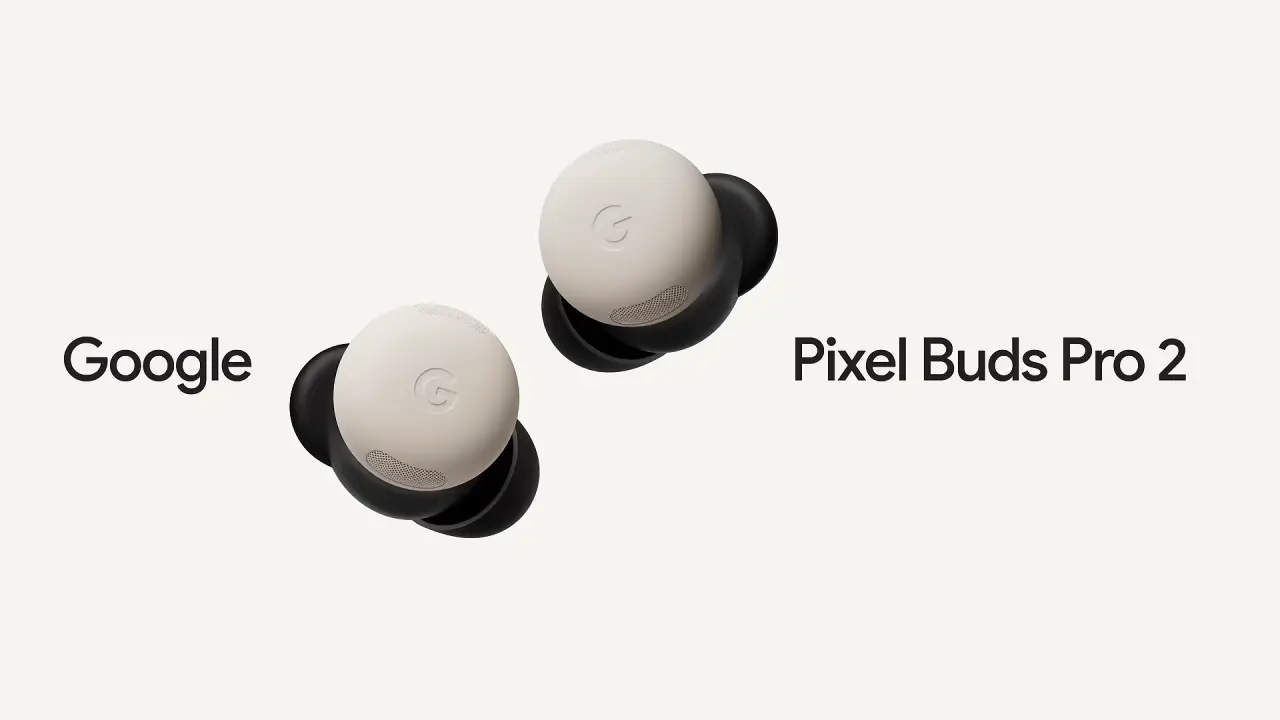 Google Pixel Buds Pro 2