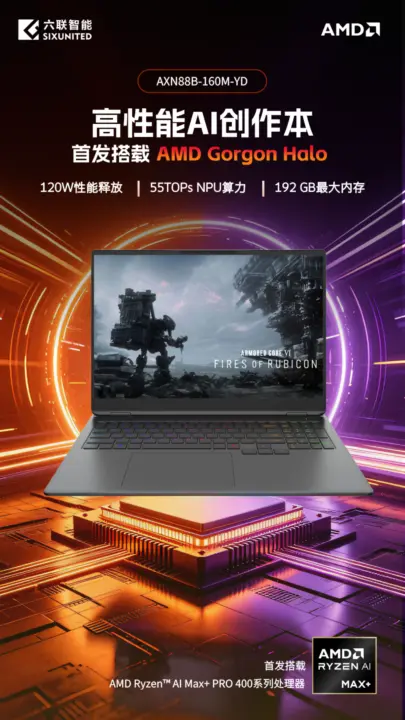 SIXUNITED AXN88B-160M-YD Laptop Launches With AMD Ryzen AI Max+ 400